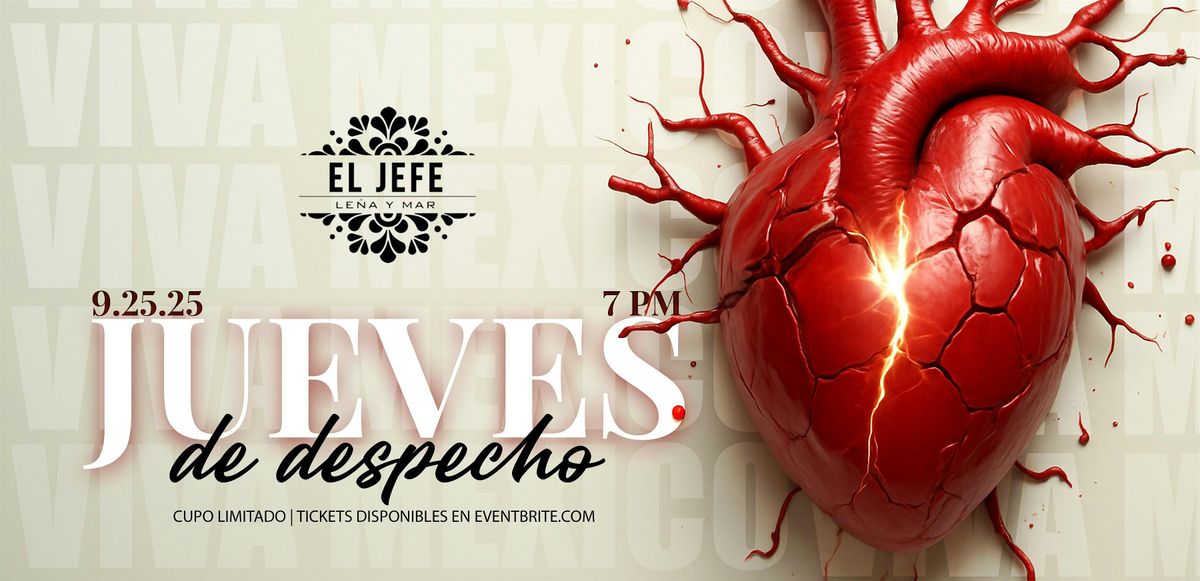 JUEVES DE DESPECHO