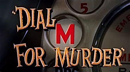 Dial M for M**der, a crime thriller presented by SCSH Performing Arts Club