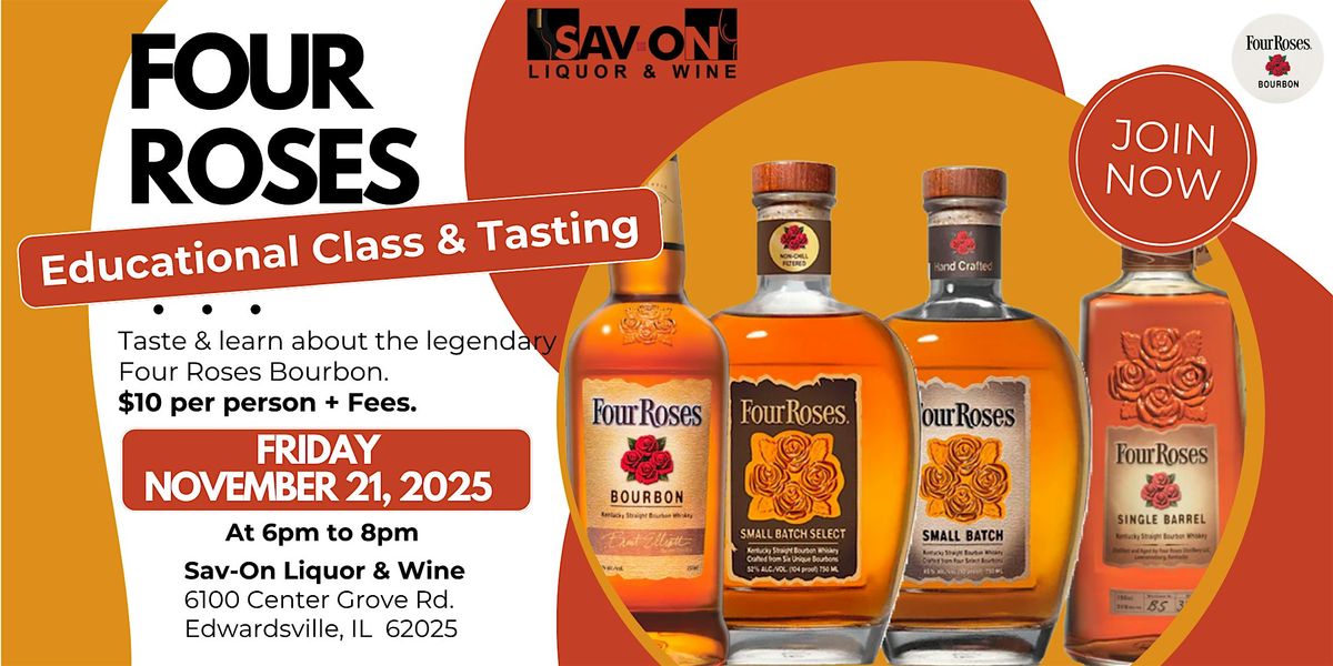 An Evening with Four Roses: Bourbon Education & Tasting Experience