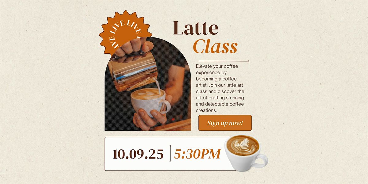 Latte Art Class