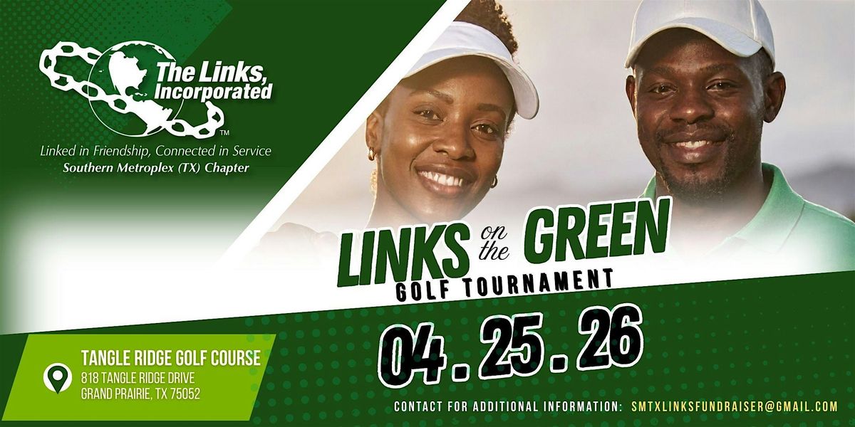 2nd Annual Links on the Green - with The Southern Metroplex (TX) Chapter