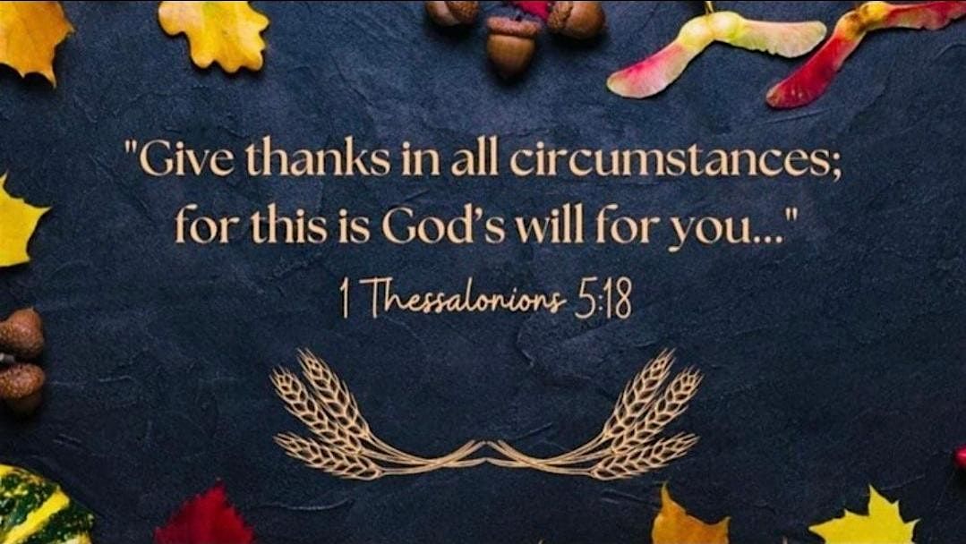 Ladies Friendsgiving: "Give Thanks in All Circumstances"