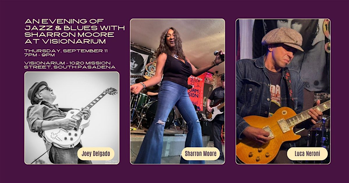 An Evening of Jazz & Blues with Sharron Moore at Visionarium