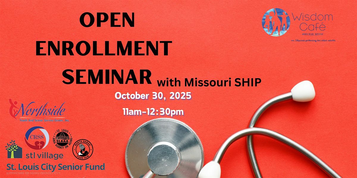 Open Enrollment Review with Missouri SHIP