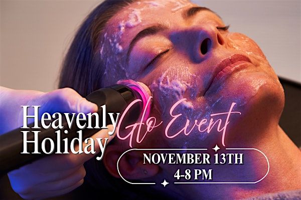 Heavenly Holiday Glo Spa After Dark Event