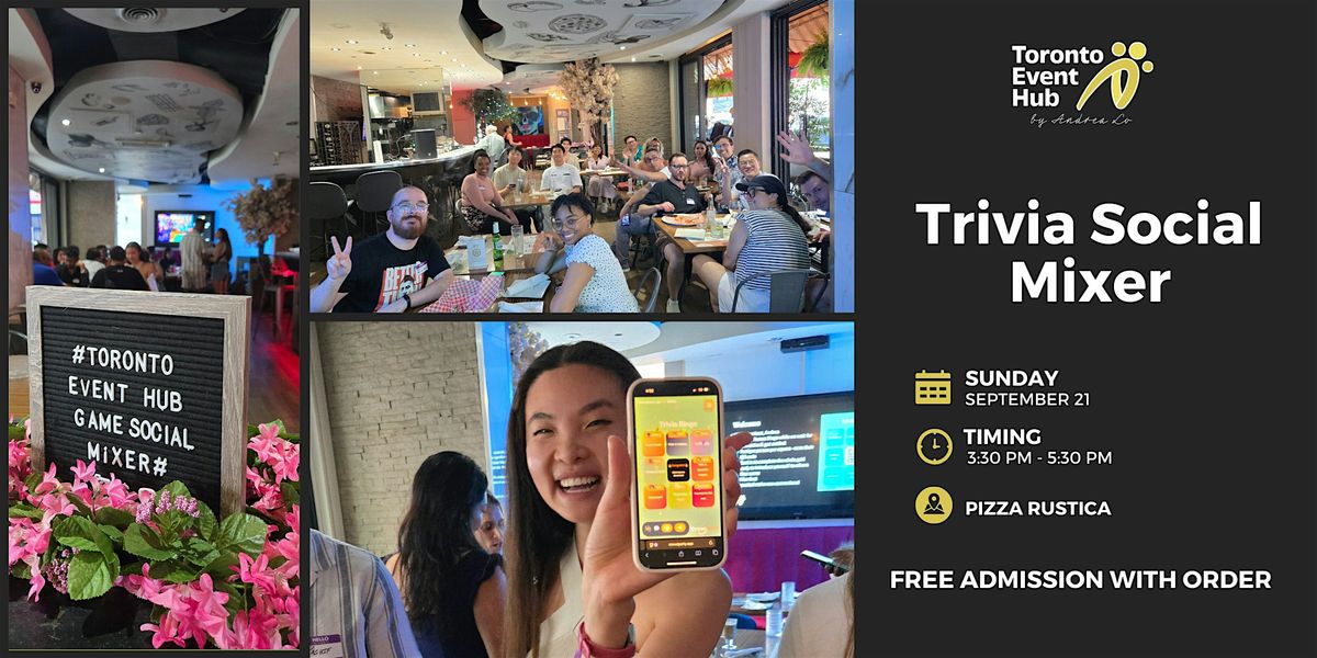 Toronto Event Hub x Pizza Rustica: September Trivia Social Mixer