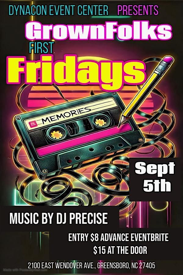 Grown Folks First Friday