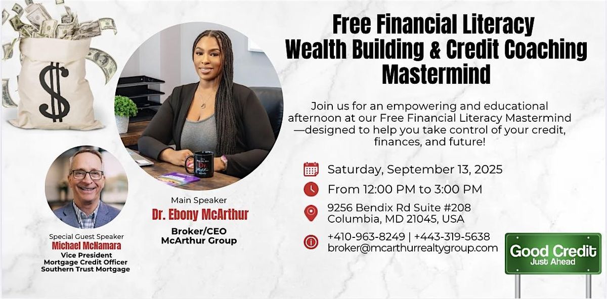 FREE Financial Literacy Wealth Building & Credit Coaching Mastermind