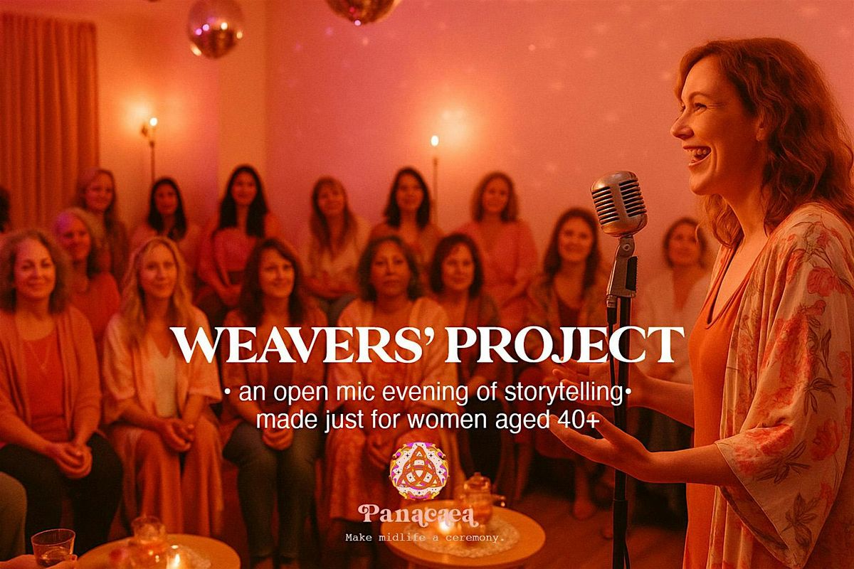 WOMEN'S STORYTELLING NIGHT \u2022 Open Mic for Women aged 40+