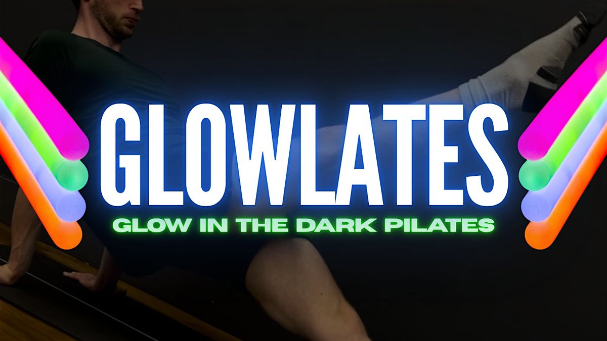 GLOWLATES - Glow In The Dark Pilates