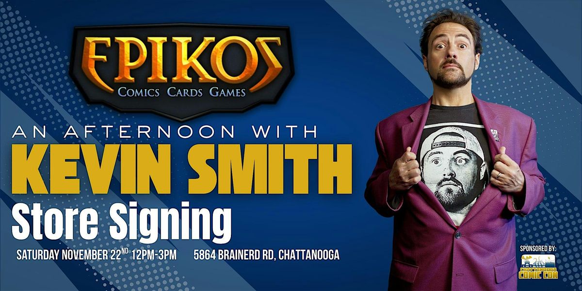 Kevin Smith Store Signing @ Epikos CCG Chattanooga, TN