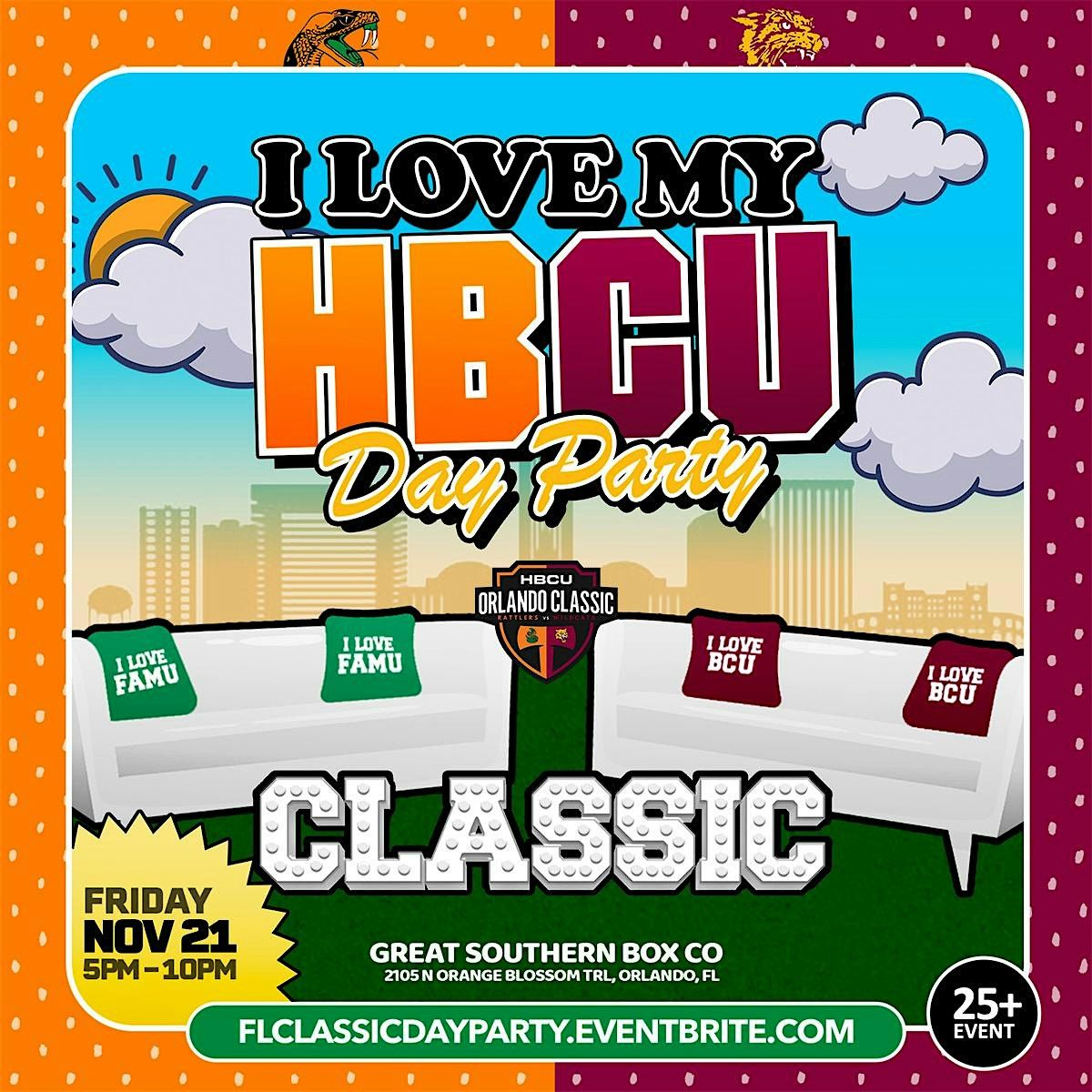 I LOVE MY HBCU DAY PARTY - THE BIGGEST DAY PARTY OF CLASSIC WEEKEND!