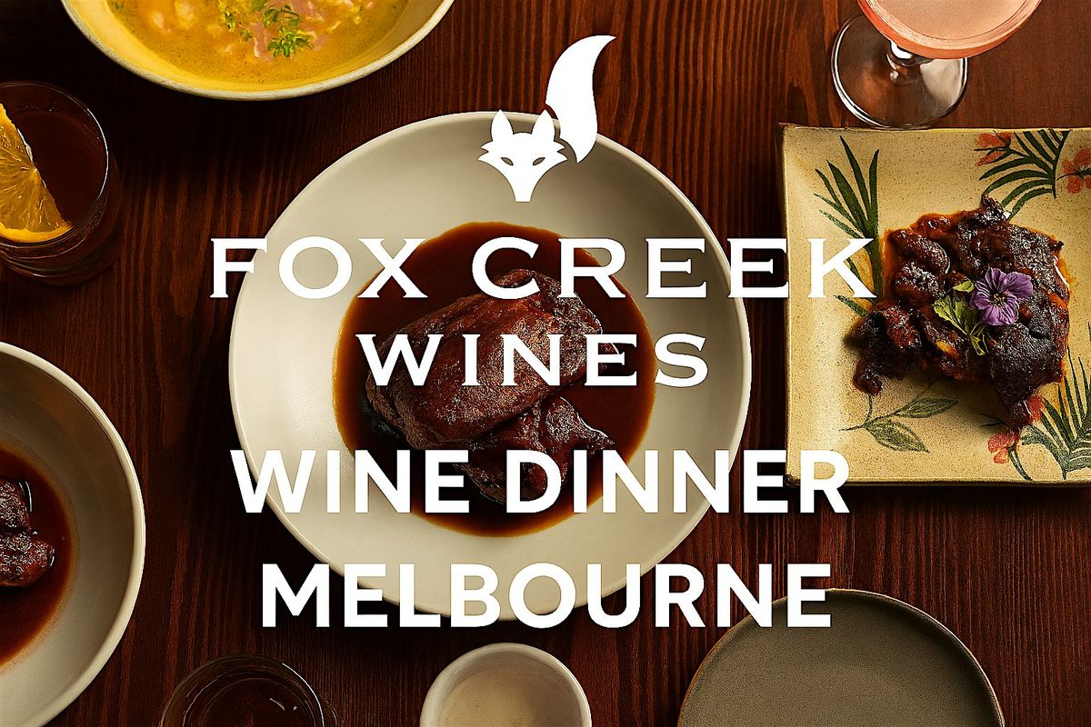 Fox Creek Wine Dinner at Pastuso Peruvian Grill Melbourne