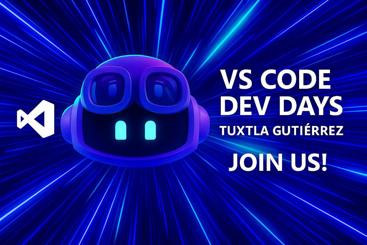 VS Code Dev Days | Tuxtla Guti\u00e9rrez