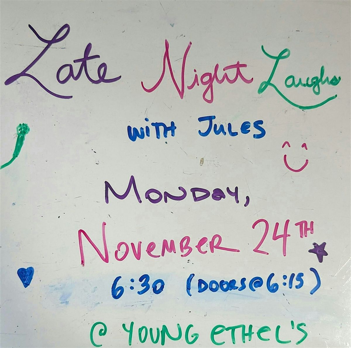 Late Night Laughs with Jules (November)