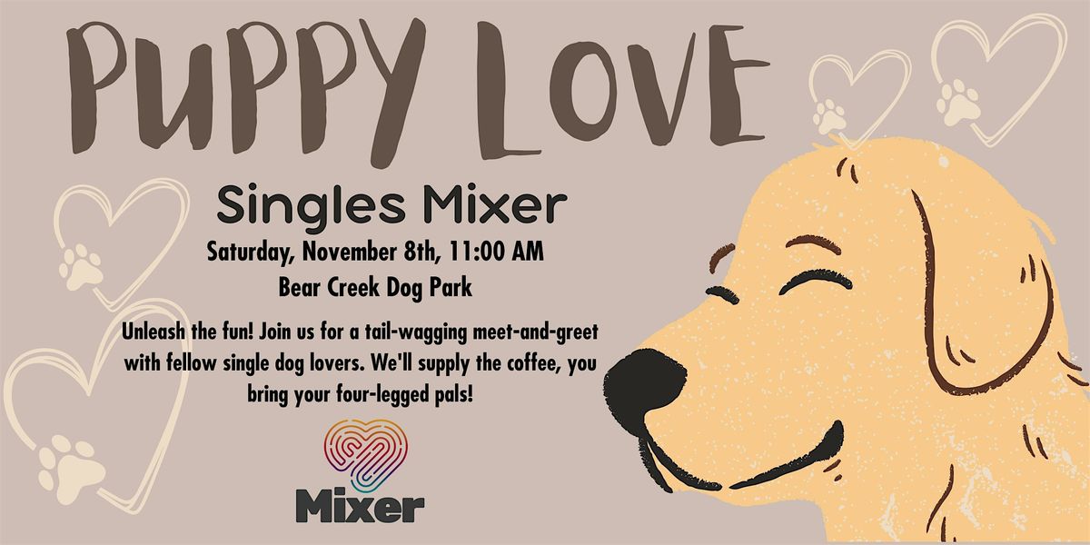 Puppy Love Singles Mixer