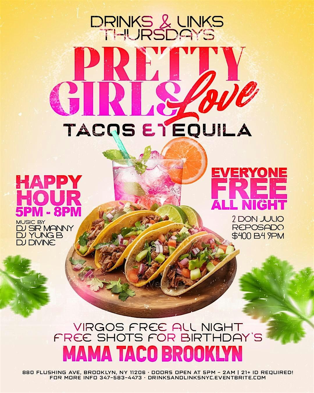 Drinks & Links Thursdays At MAMA TACO Everyone Free + Happy Hour Specials