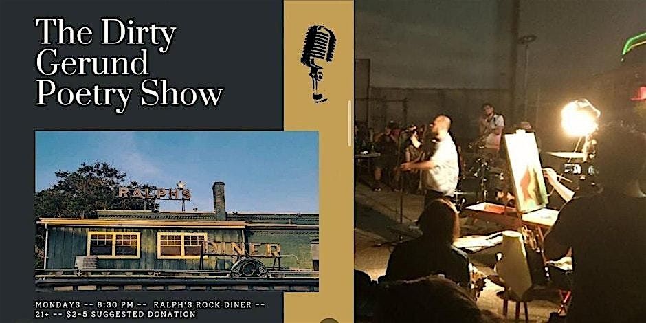 Dirty Gerund Poetry Show ft C