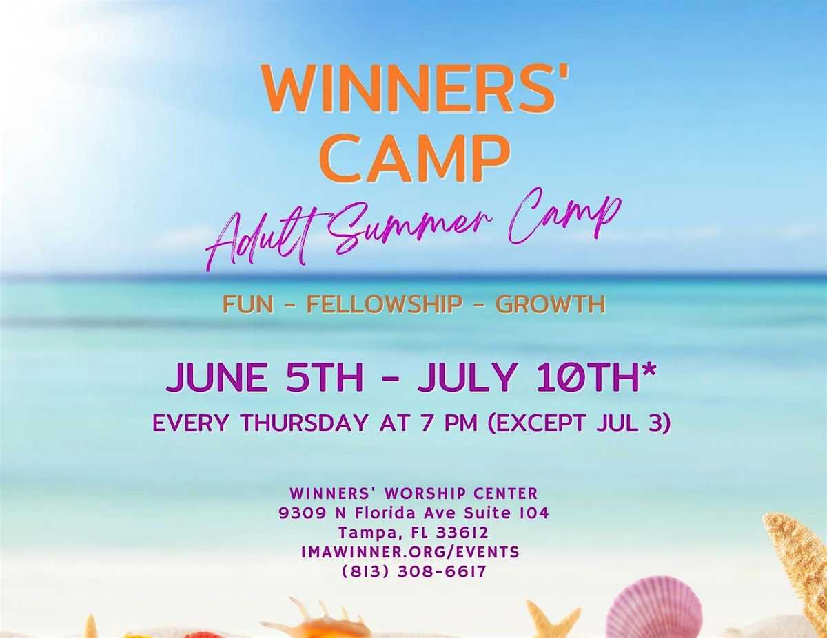WINNERS' CAMP - Adult Summer Camp - WEEK 5 - Game Night