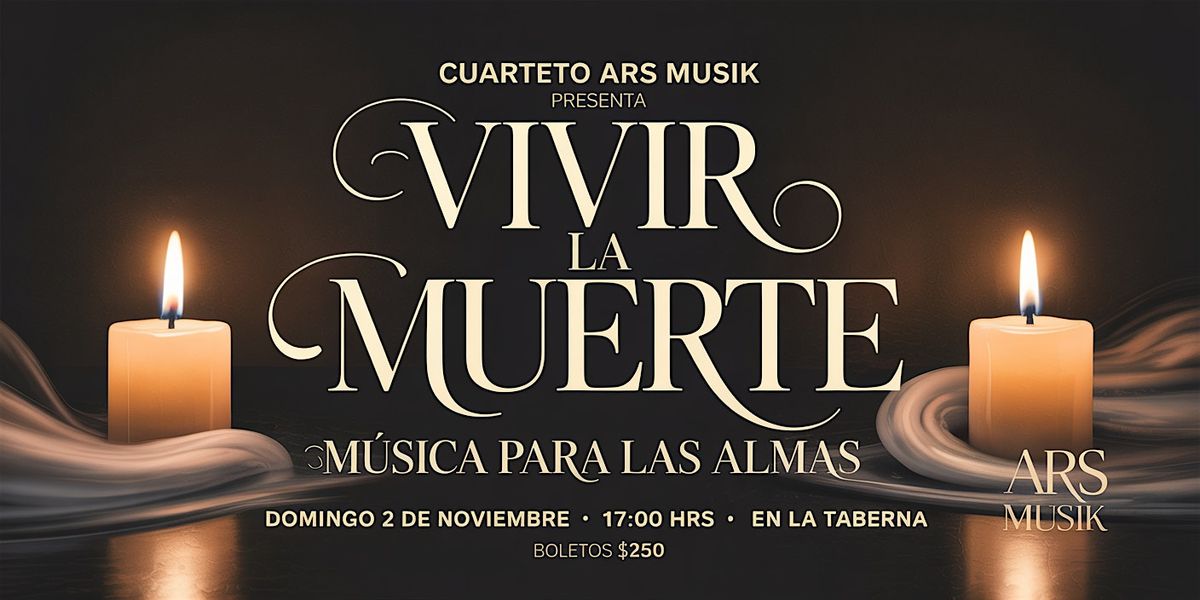 Vivir la Muerte, M\u00fasica para las Almas