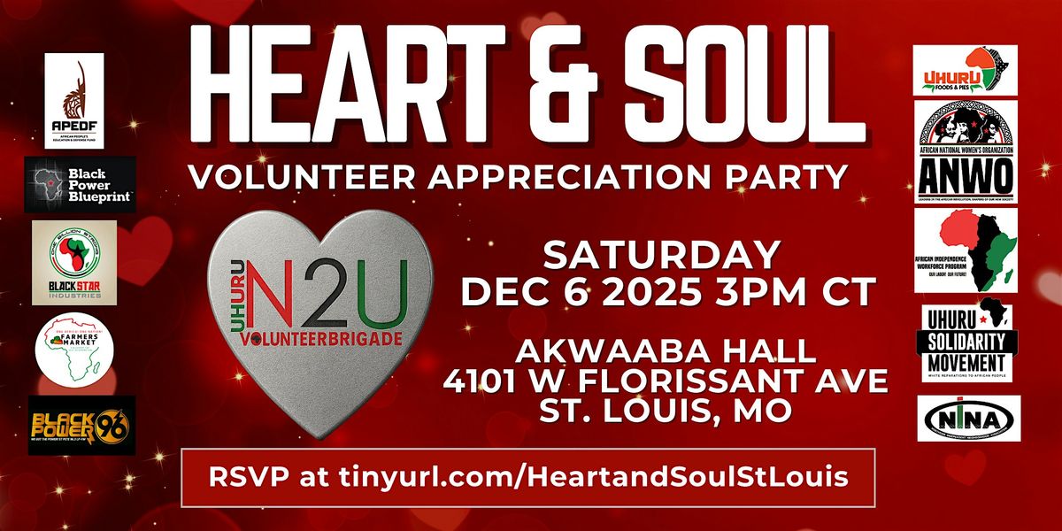 Uhuru N2U Heart and Soul 4th Annual Volunteer Appreciation Event