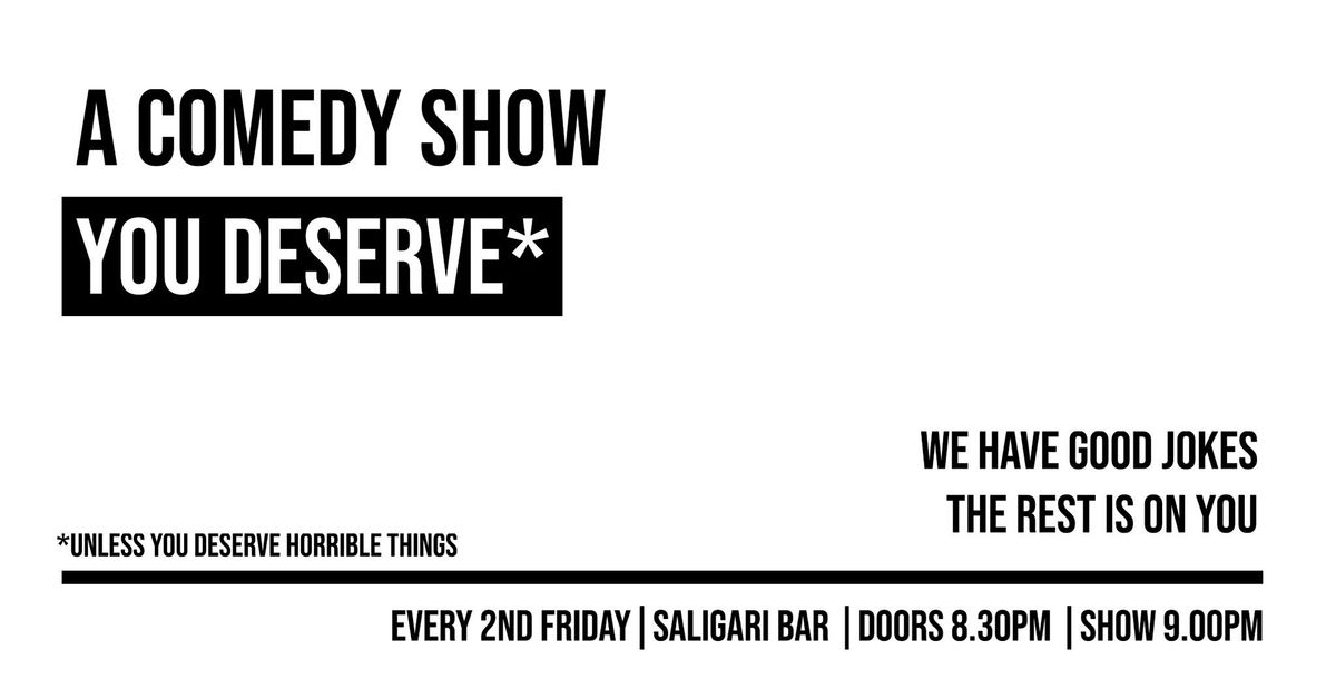 A COMEDY SHOW YOU DESERVE \u2014 A Stand-up Hour from Experienced Comedians