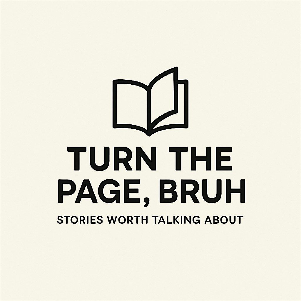 Turn The Page, Bruh ( Book Club)