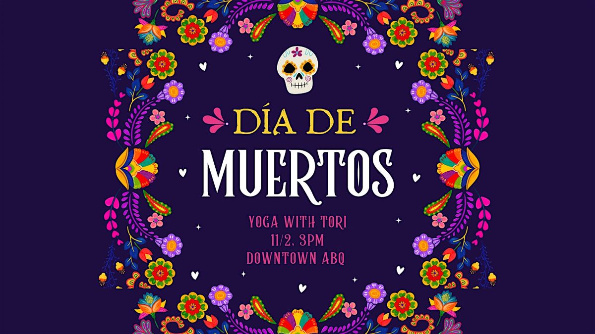 Dia de Muertos Yoga