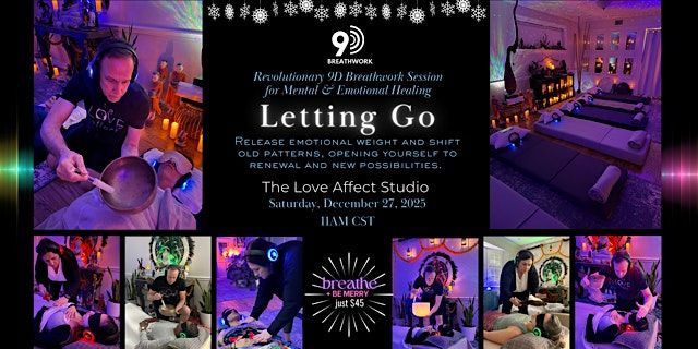 Letting Go - 9D Breathwork Journey