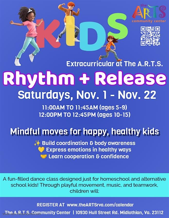 Dance It Out: RHYTHM & RELEASE (ages 5-9)