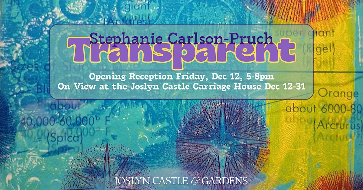 Stephanie Carlson-Pruch: Transparent