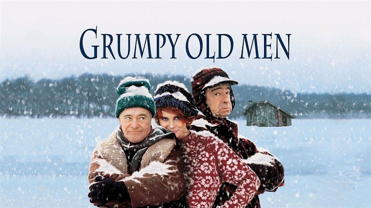 Free Matinee for Seniors: Grumpy Old Men