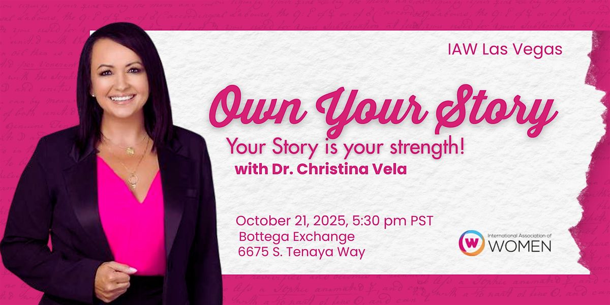 IAW Las Vegas: Own Your Story