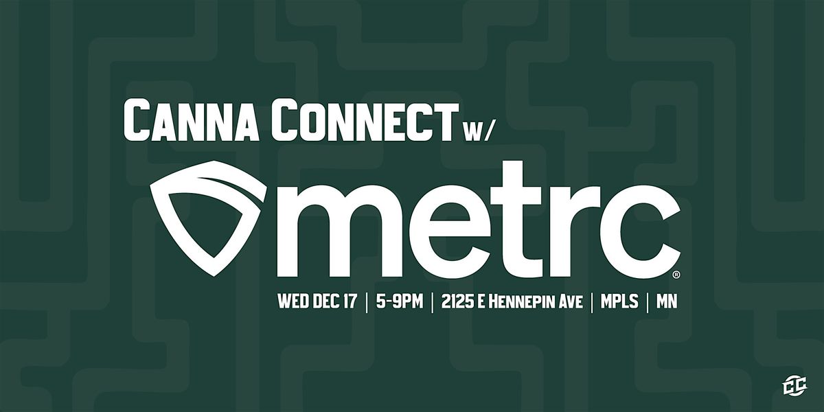 Canna Connect w\/ METRC | Holiday Party & Panel at Steady Pour
