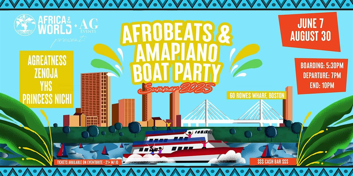 Afrobeats & Amapiano Boat Party