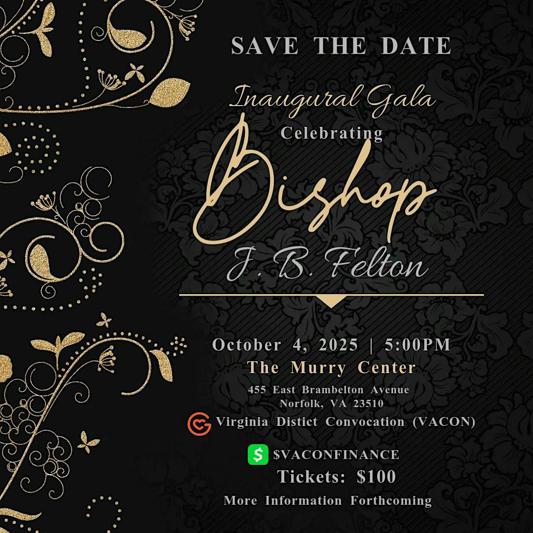 Inaugural Banquet For Bishop JB Felton