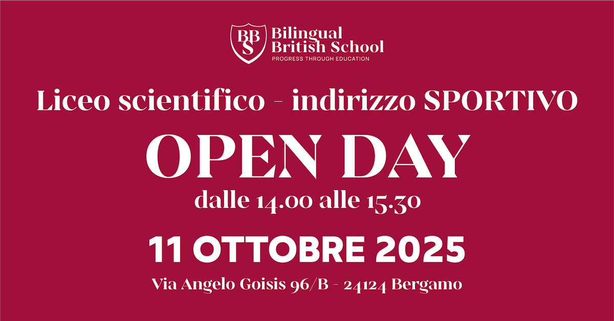 BBS OPEN DAY HIGH SCHOOL - Liceo Sportivo Internazionale