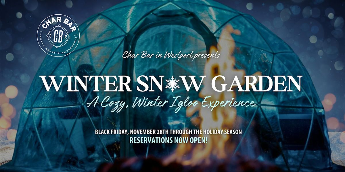 Char Bar Winter Snow Garden \u2744\ufe0f