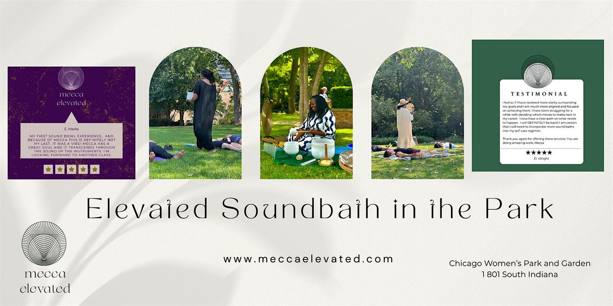 Elevated Soundbath in the Park