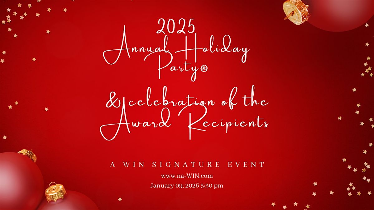 2025 Annual Holiday Party\u00ae, a WIN Signature Event
