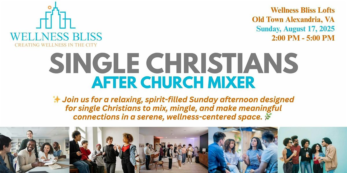 Single Christians After Church Mixer