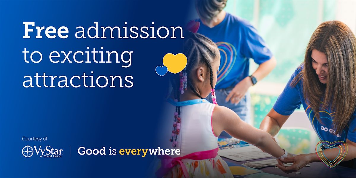 Good is everywhere. Free admission to the Cade Museum.