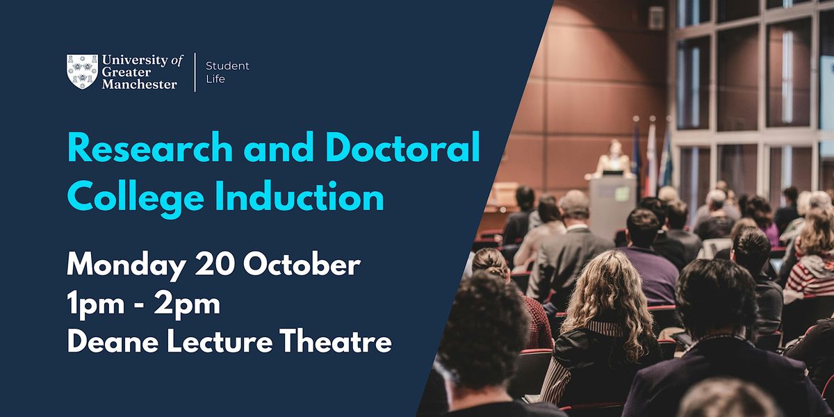 Research and Doctoral College Induction