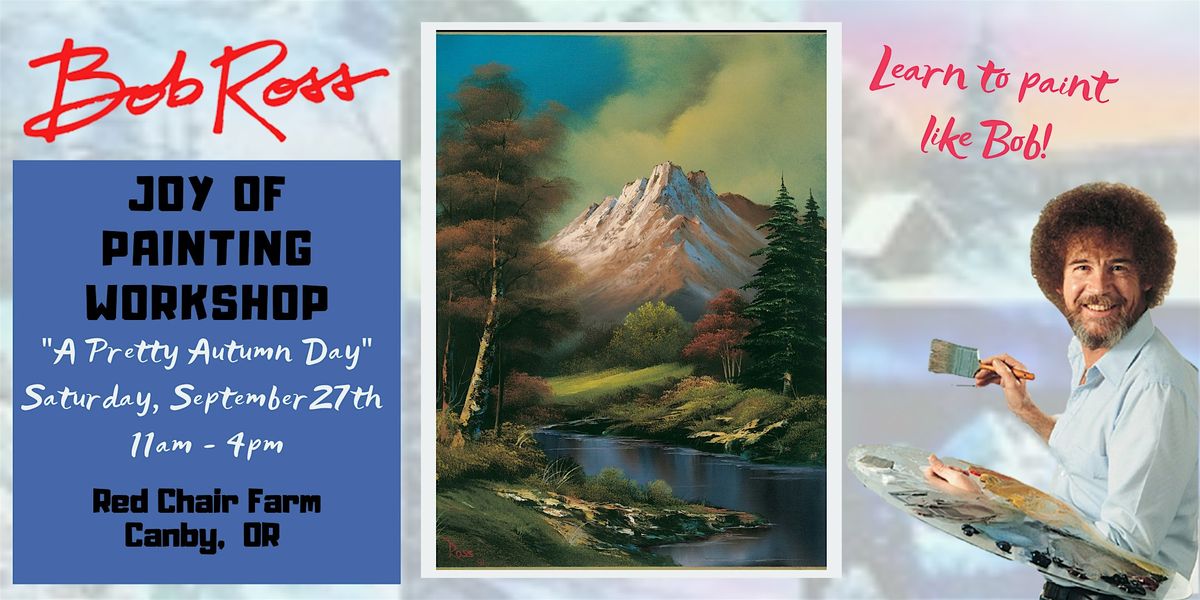 A Pretty Autumn Day - Bob Ross Joy of Painting Workshop