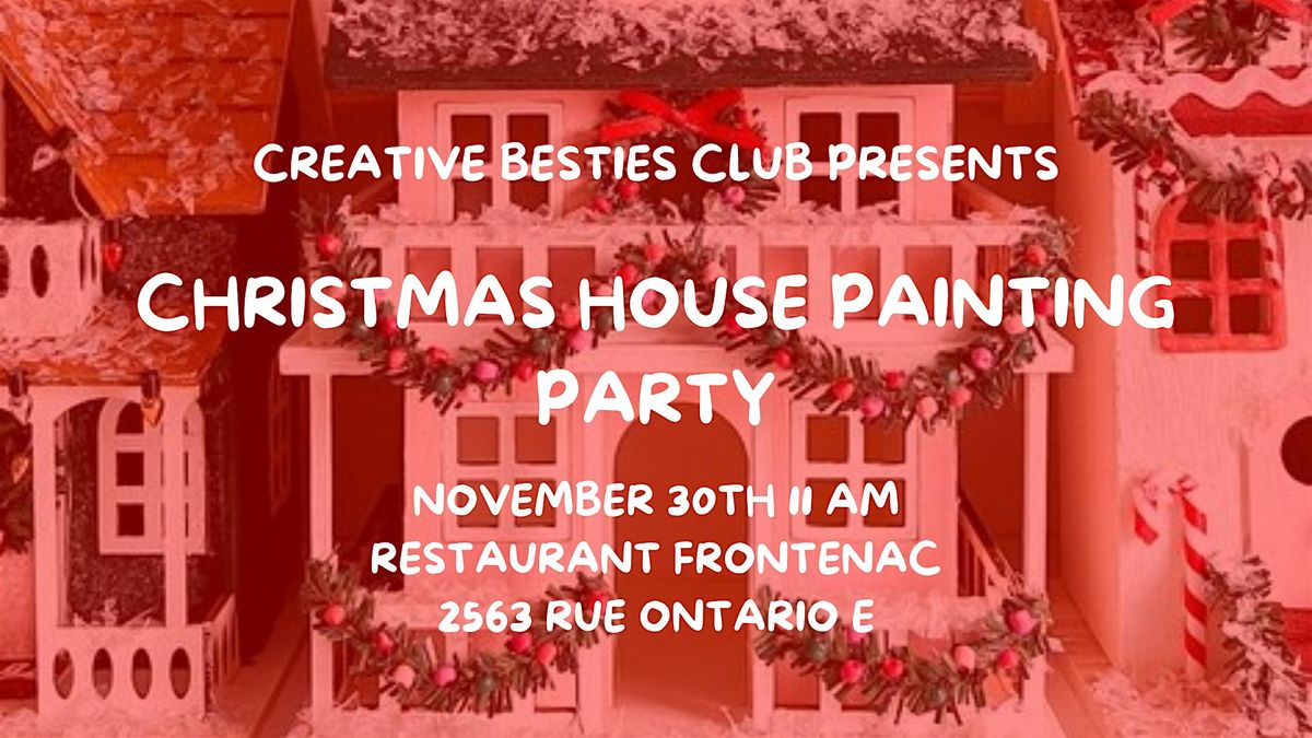 Paint & Connect: Christmas House Painting Party