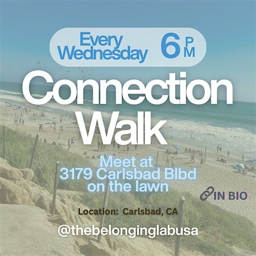 Connection Walk