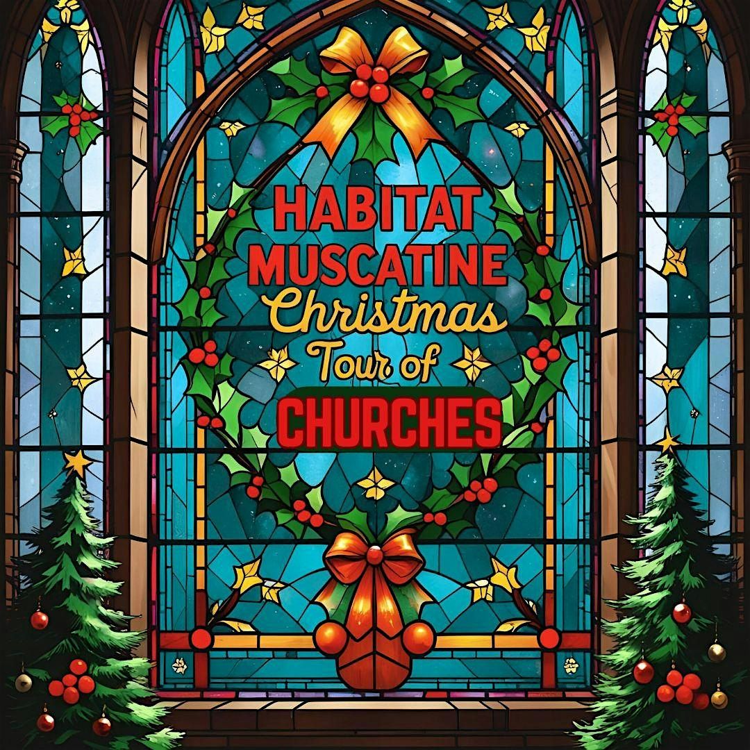 Muscatine Habitat Christmas Tour of Churches