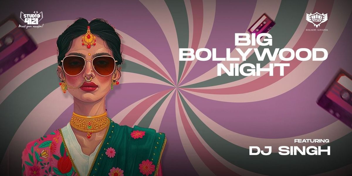 Big Bollywood Night
