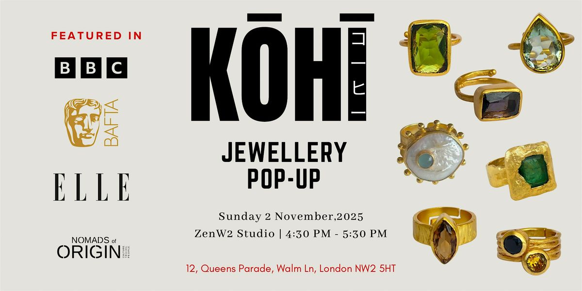 K\u014cH\u012a Jewellery Pop-Up: Reiki-Infused, Spiritually Charged Elegance