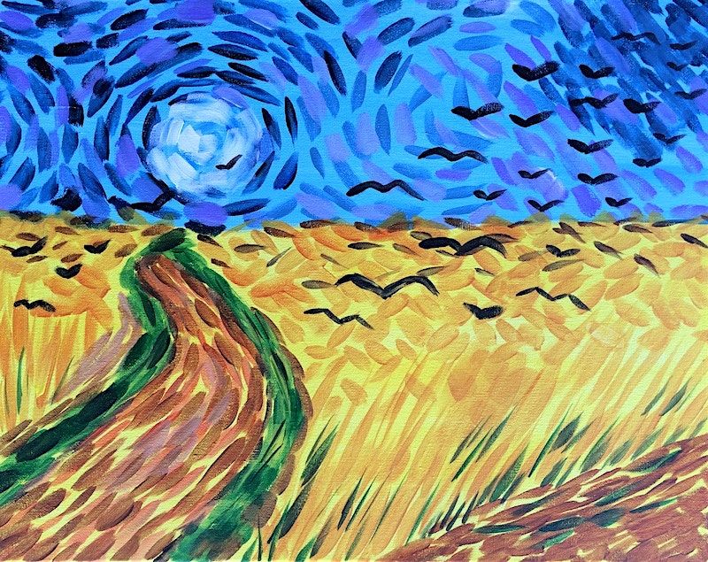 Van Gogh\u2019s \u201cWheatfield with Crows\u201d Paint and sip Painting event.